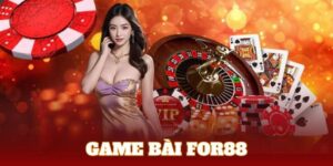 Thông tin giới thiệu về Game bài For88